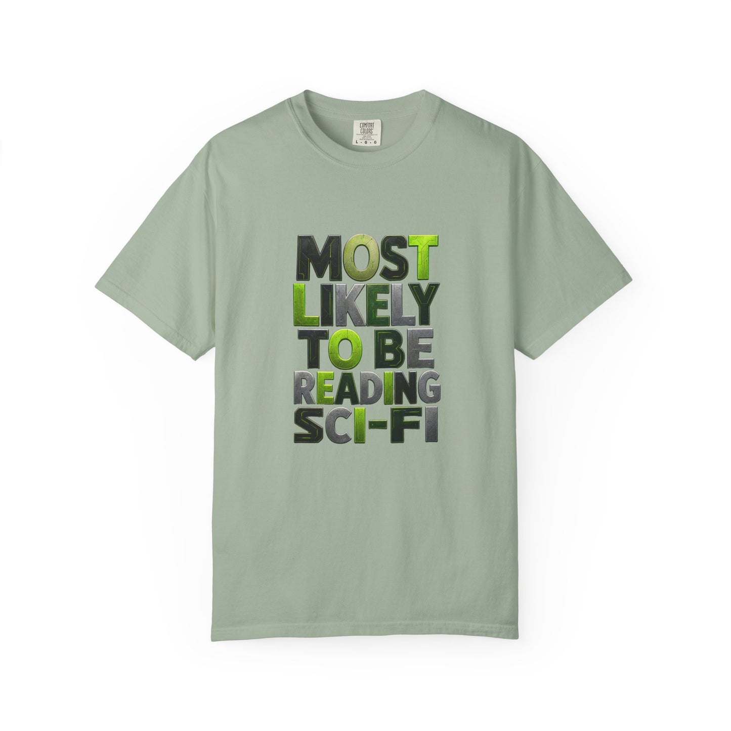 "Most Likely To Be Reading Sci‑Fi" T-Shirt for Science Fiction Book Lovers