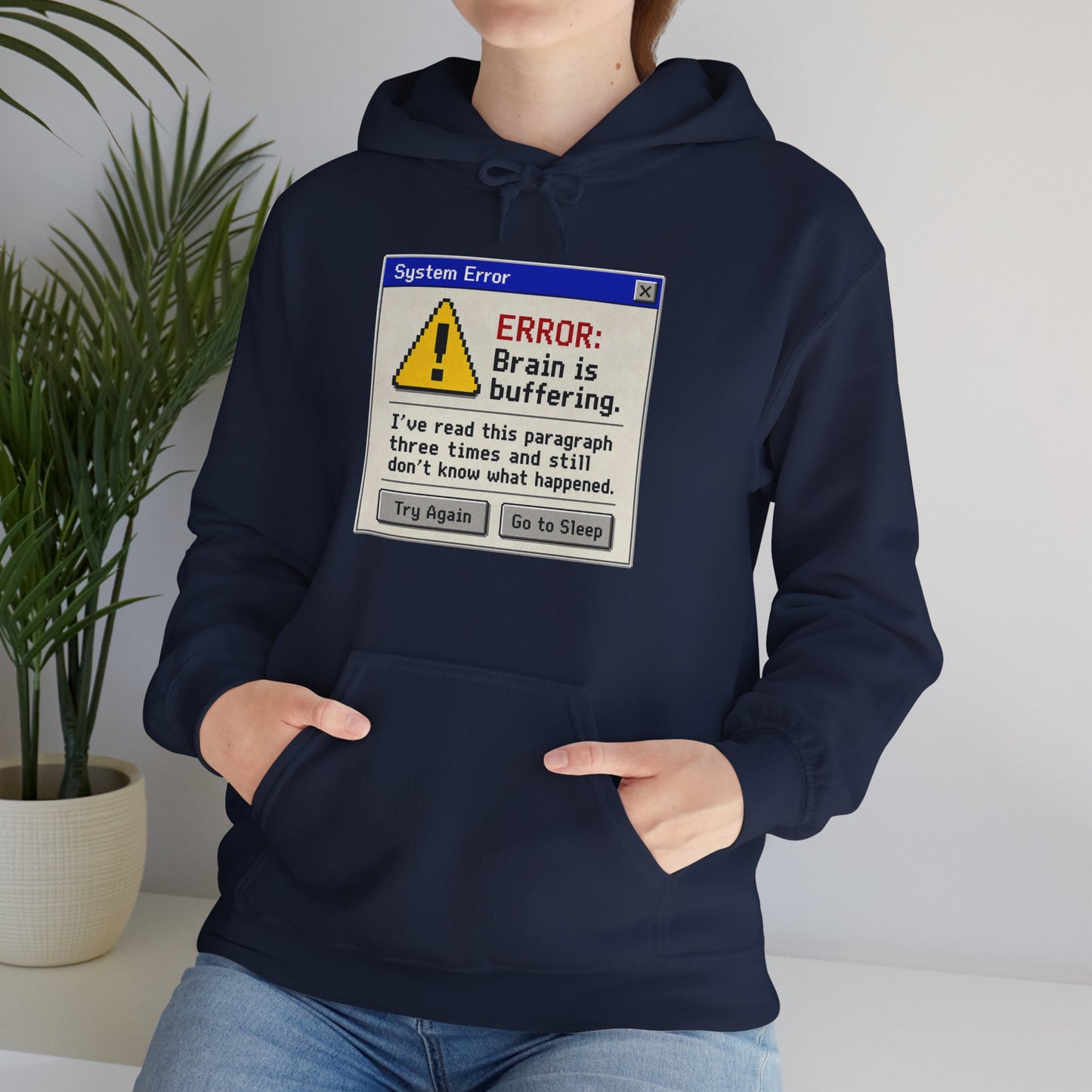 Neurospicy "ERROR: Brain is buffering" Retro Computer Alert Graphic Hoodie