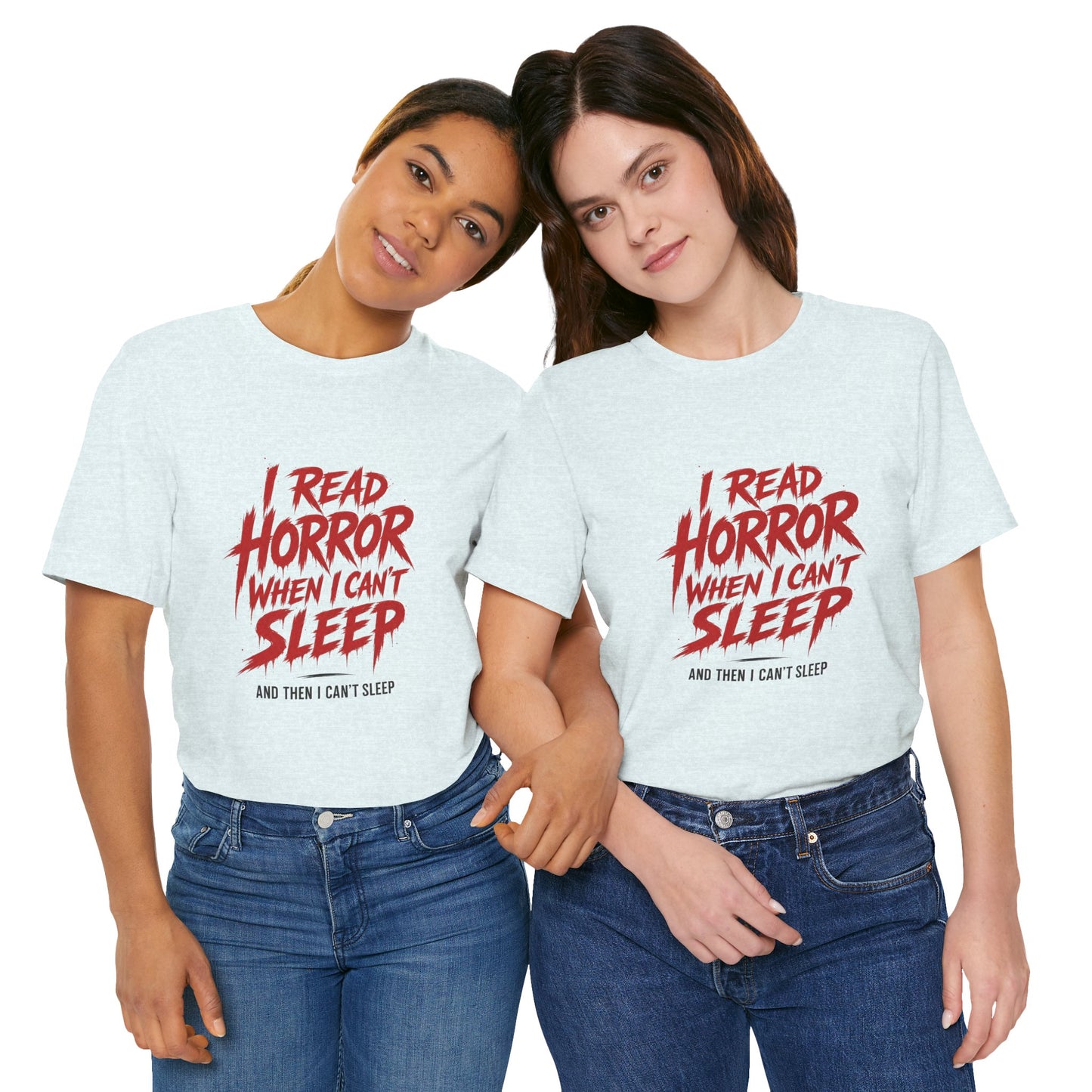 Airlume Cotton - Horror Reader Tee — "I Read Horror When I Can’t Sleep" Graphic T-Shirt