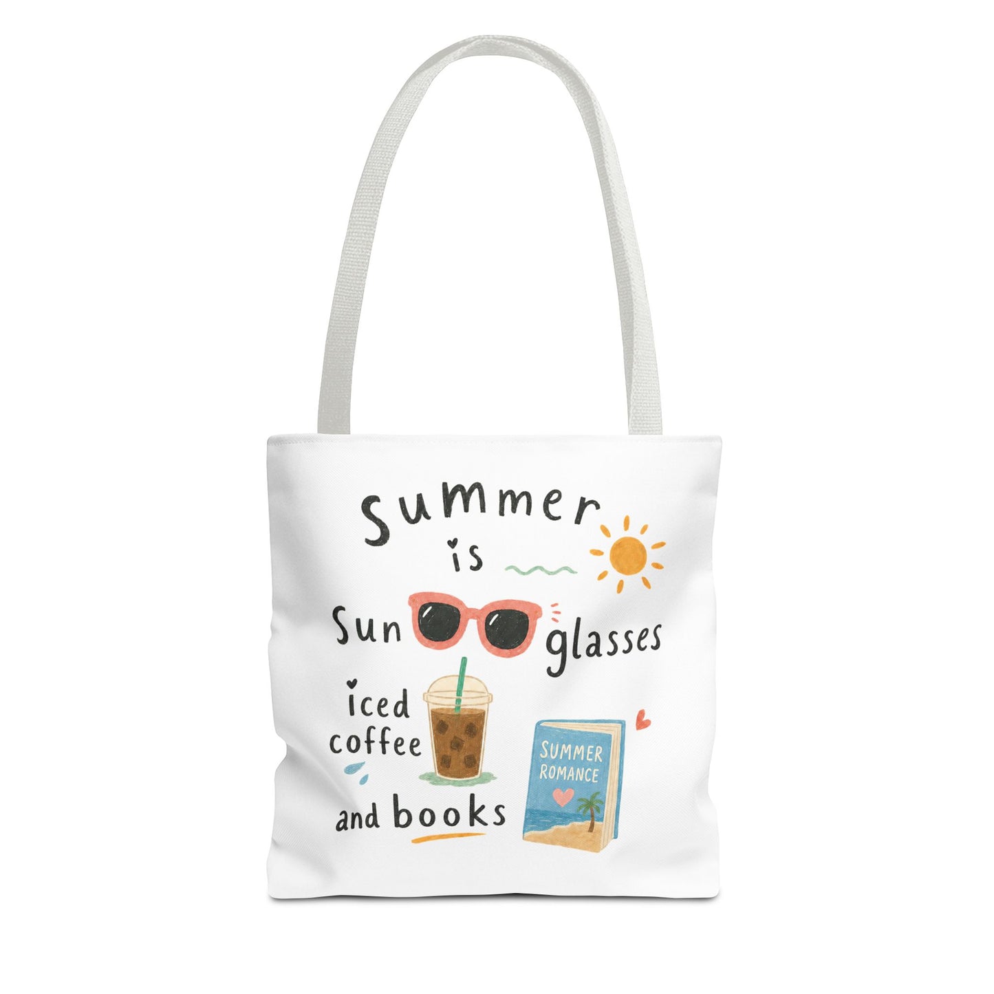 Summer Tote Bag — “Summer is Sunglasses, Iced Coffee and Books” Beach Book Bag