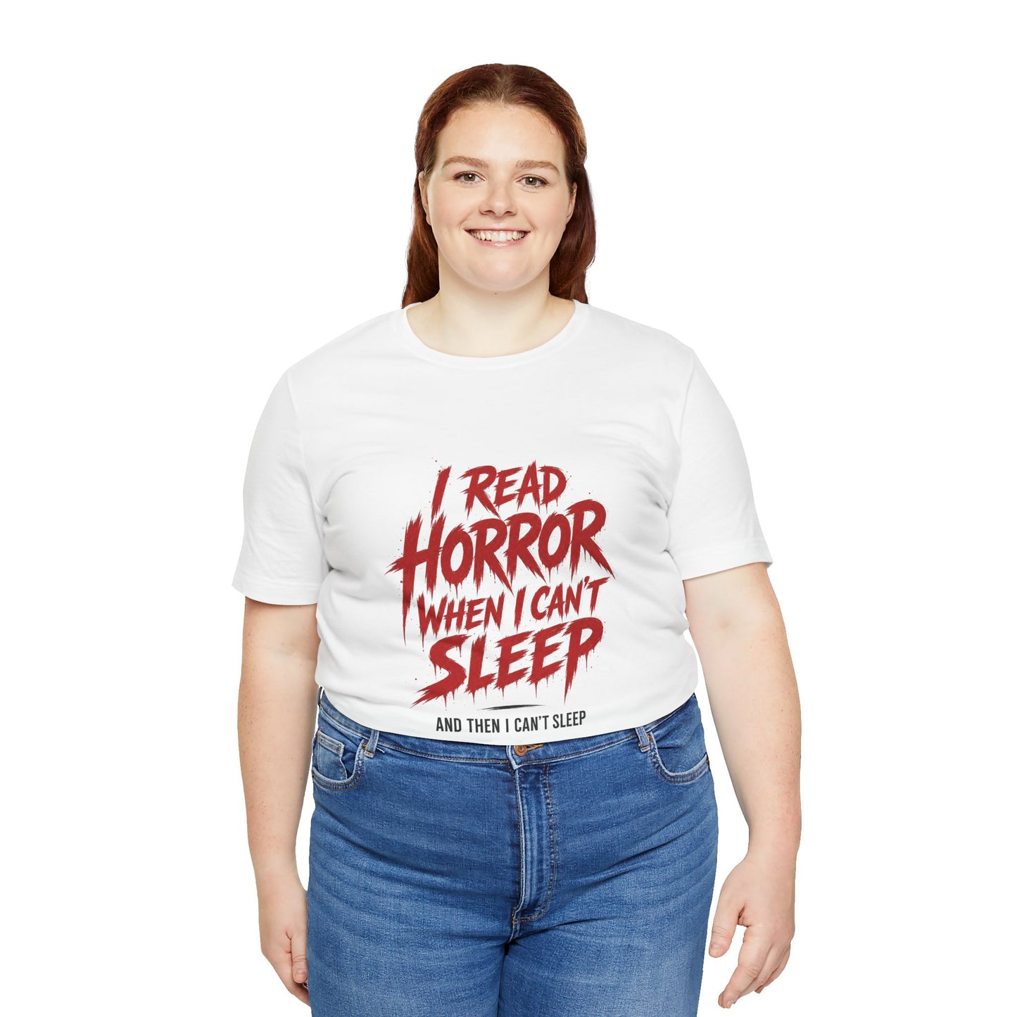 Airlume Cotton - Horror Reader Tee — "I Read Horror When I Can’t Sleep" Graphic T-Shirt
