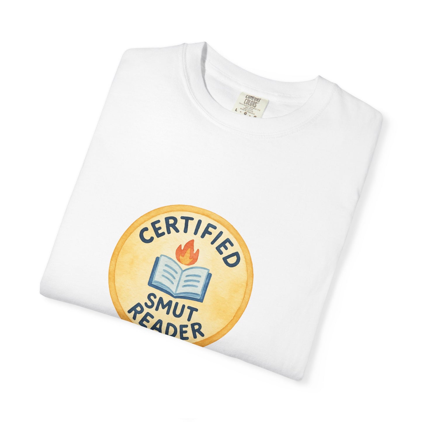 "Certified Smut Reader" T-Shirt