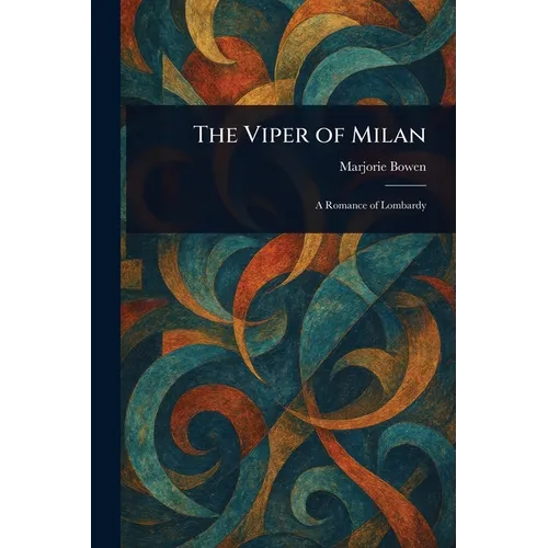 The Viper of Milan
