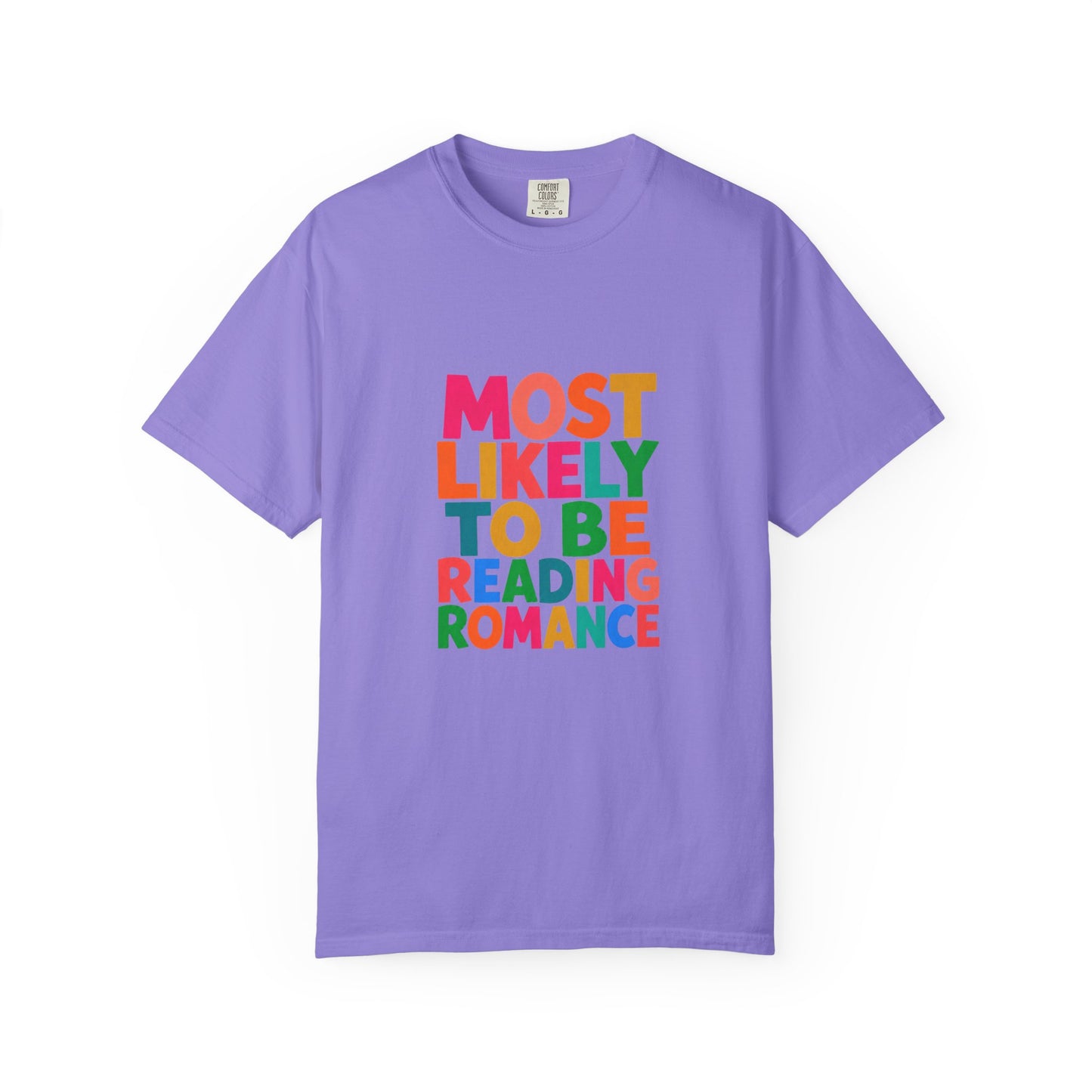 "Most Likely to Be Reading Romance" Colourful Book Lover Tee