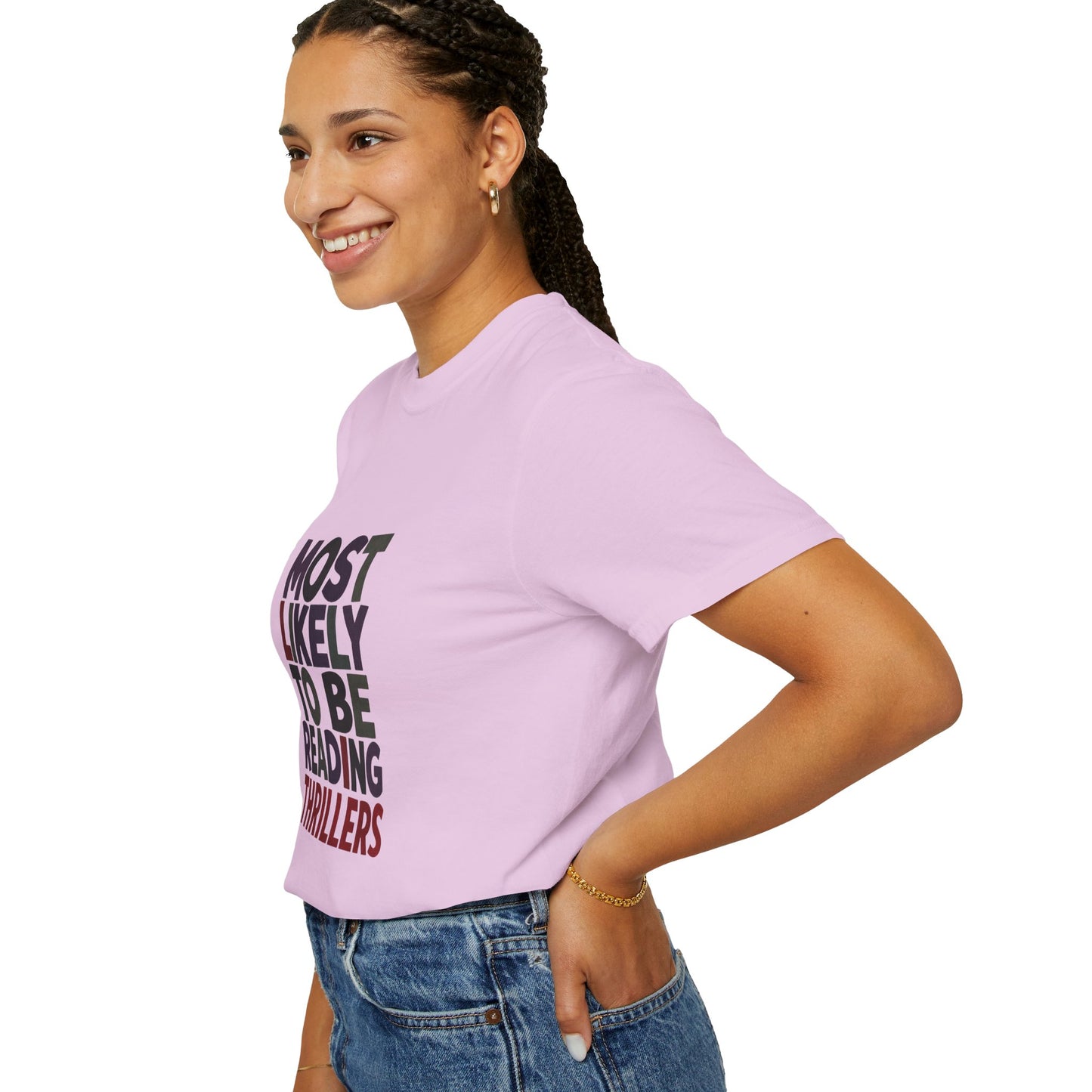 “Most Likely to Be Reading Thrillers” Graphic T-shirt