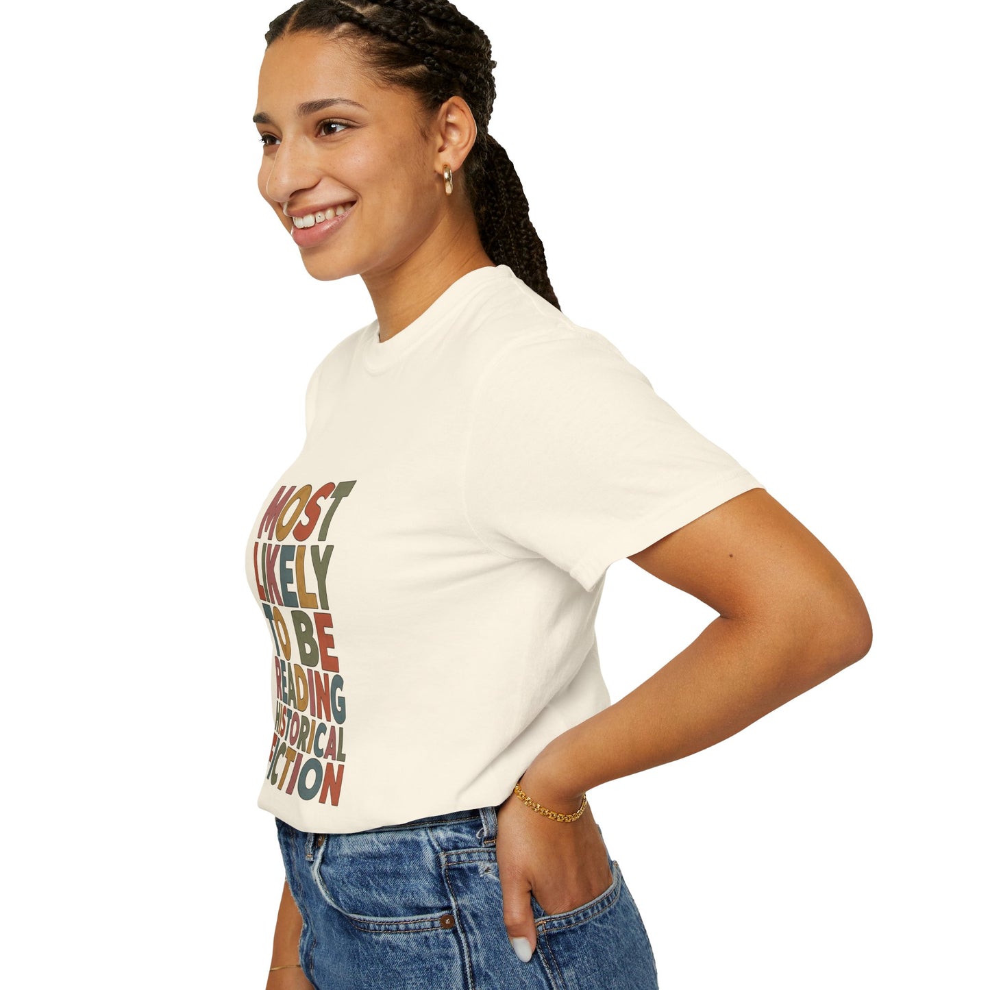 Historical Fiction Reader T-Shirt — "Most Likely to Be Reading Historical Fiction"