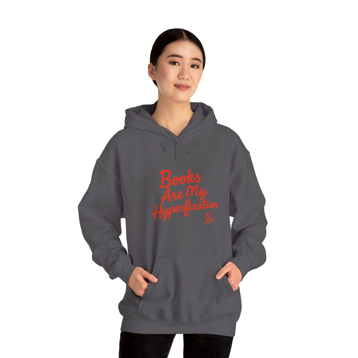 "Books Are My Hyperfixation" Neurospicy Bookish Hoodie