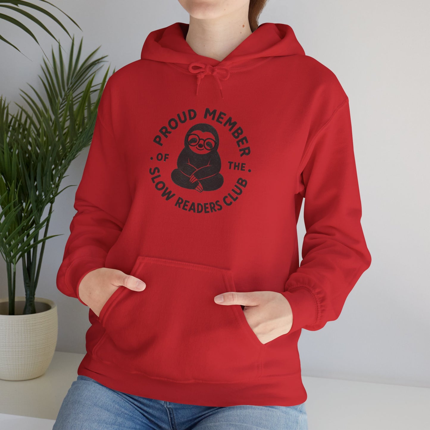 "Proud Member of the Slow Readers Club" Sloth Reading Hoodie