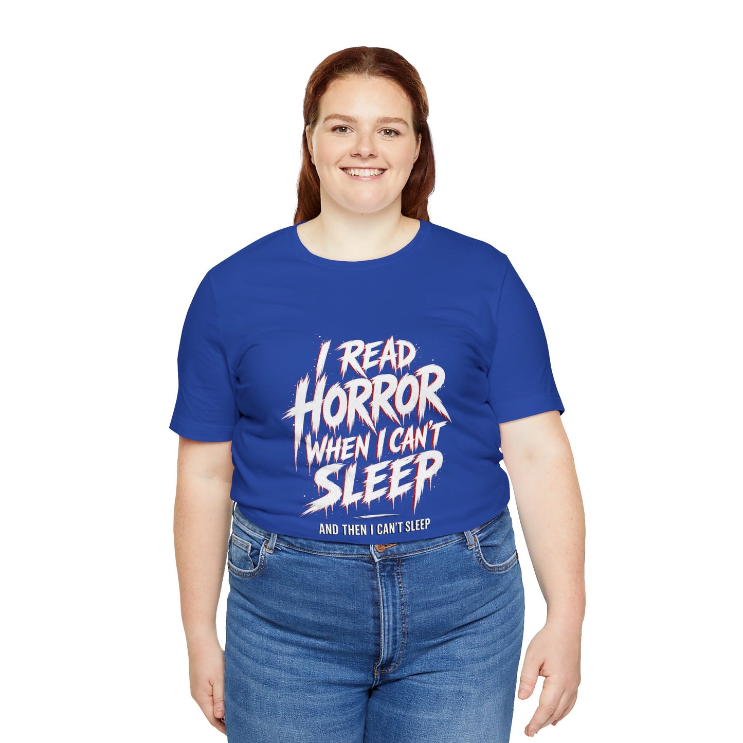 Airlume Cotton - Horror Reader Tee — "I Read Horror When I Can’t Sleep" Graphic T-Shirt