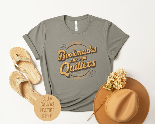 Bookmarks are for Quitters Shirt-10
