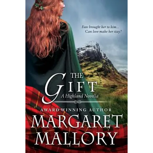 The Gift: A Highland Novella