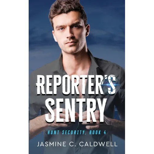 Reporter's Sentry