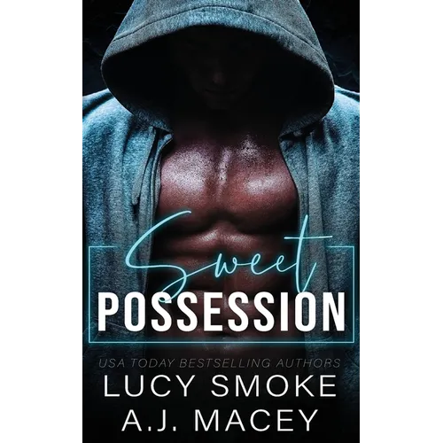 Sweet Possession