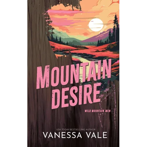 Mountain Desire