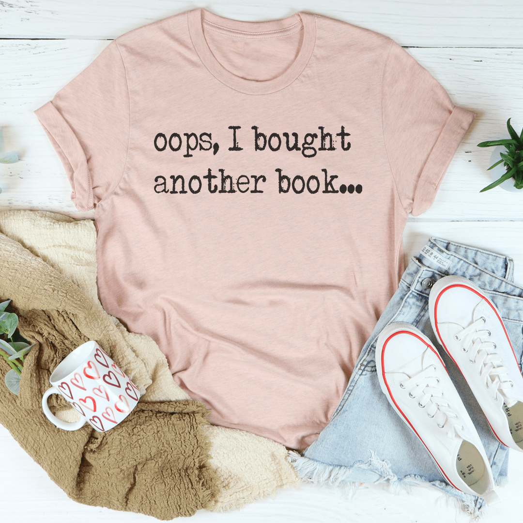Oops I Bought Another Book Tee-1