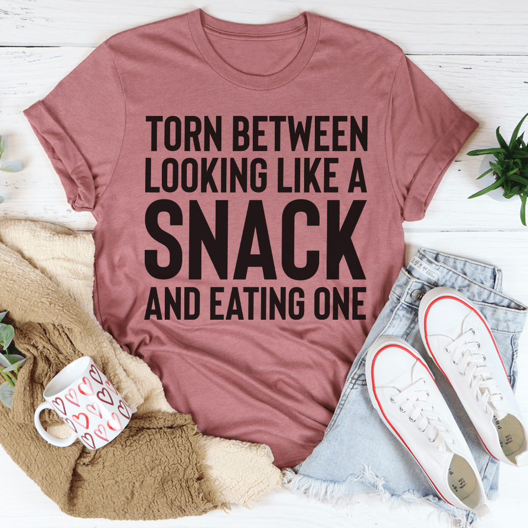 Tee-shirt "Je suis tiraillé entre l'idée de ressembler à un encas et d'en manger un"