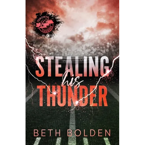 Stealing His Thunder (Discreet Edition)